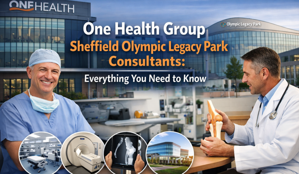 One Health Group Sheffield Olympic Legacy Park Consultants